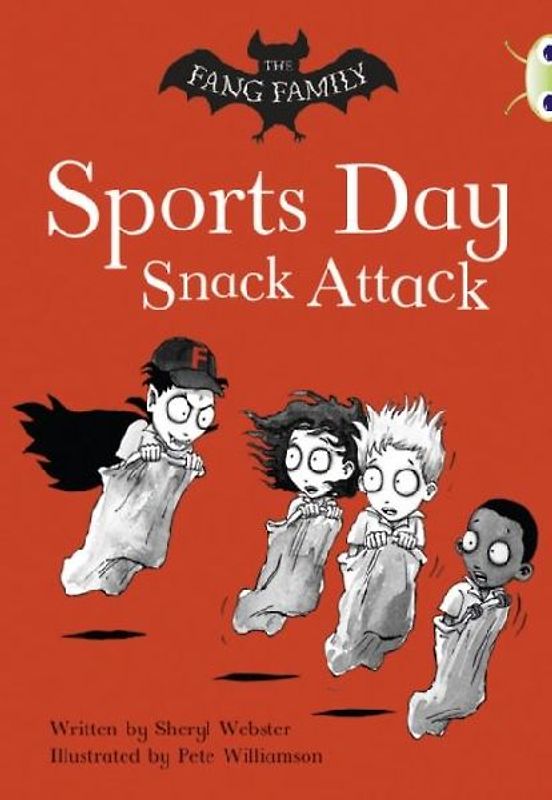 Bug Club Independent Fiction Year Two Gold A The Fang Family: Sports Day Snack Attack