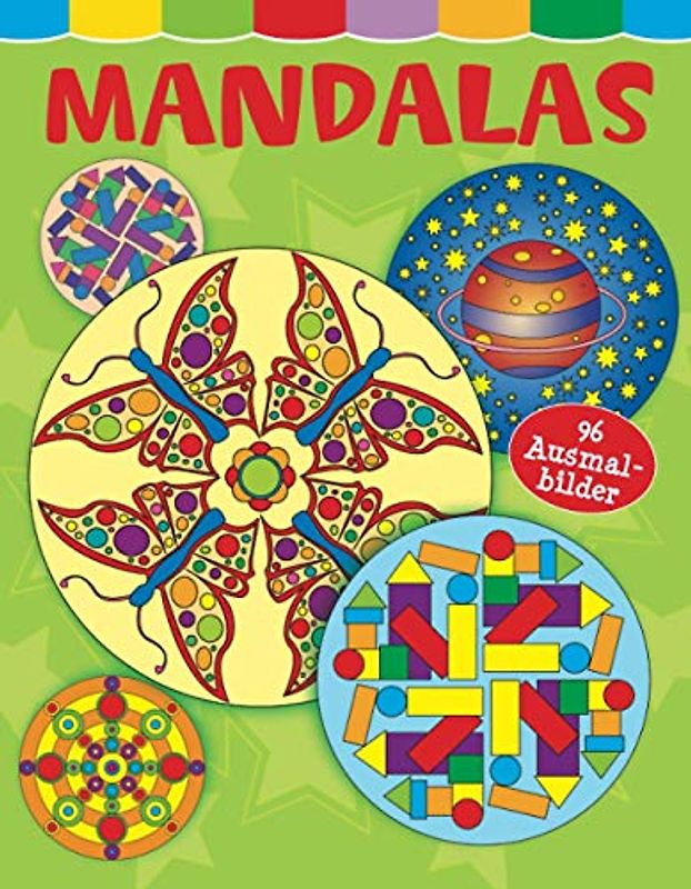 Malbuch Mandalas: 96 Ausmalbilder für Kinder ab 5 Jahren
