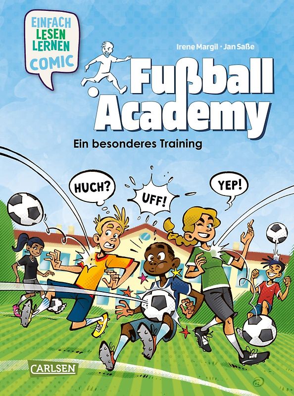 Erstleser Kindercomic: Fußball Academy: Ein besonderes Training