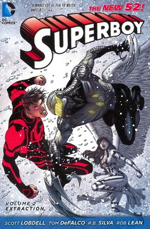 The New 52: Superboy: Vol. 2 - Extraction - Scott Lobdell [Softcover]