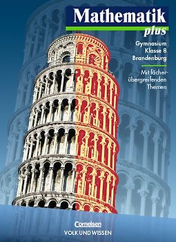 Mathematik plus - Gymnasium Brandenburg / 8. Schuljahr - Schülerbuch