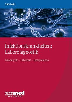Infektionskrankheiten: Labordiagnostik