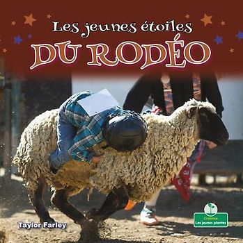 Les Jeunes Étoiles Du Rodéo (Little Stars Rodeo)