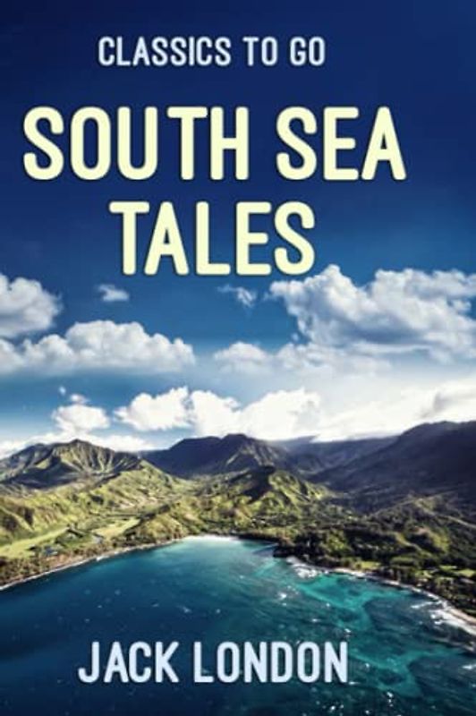 South Sea Tales (Annotated)
