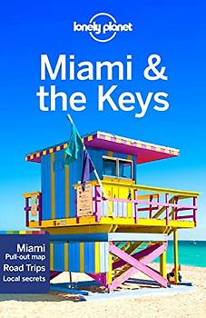 Lonely Planet Miami & the Keys 8 (Regional Guide)