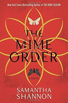 The Mime Order (Bone Season) - Shannon, Samantha