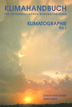 Klimahandbuch der Österreichischen Bodenschätzung. Band 1