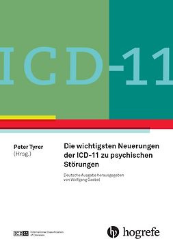 ICD-11: Neue Entwicklungen in Diagnostik und Klassifikation psychischer Störungen