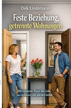 Feste Beziehung, getrennte Wohnungen