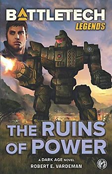 BattleTech Legends: The Ruins of Power