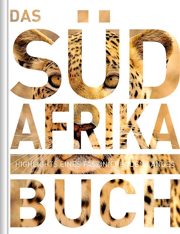 Südafrika. Das Buch - Magnum-Ausgabe