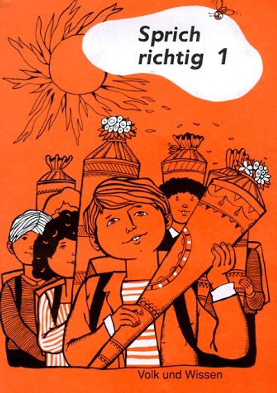 Sprich richtig. Übungen zur Entwicklung grammatischer Fähigkeiten und Fertigkeiten...