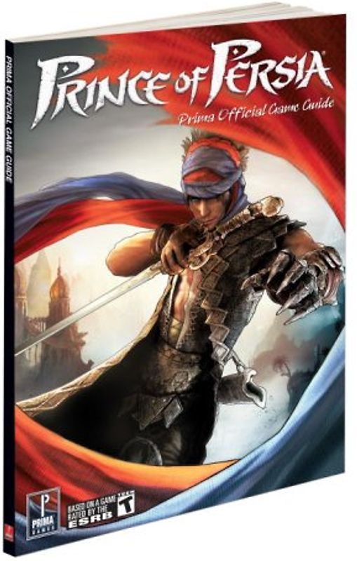 Prince of Persia: Prima Official Game Guide: Prima's Official Game Guide (Prima Official Game Guides)