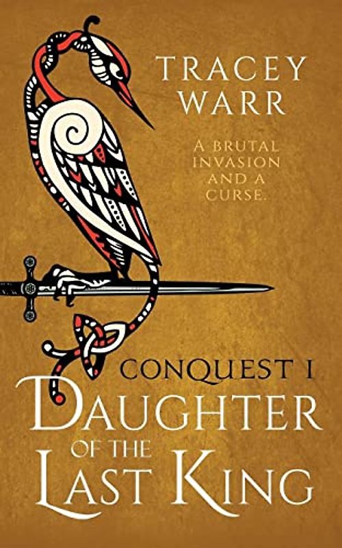 Daughter of the Last King (Conquest)