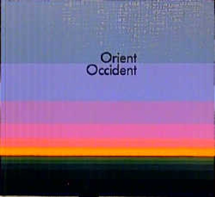 Orient /Occident