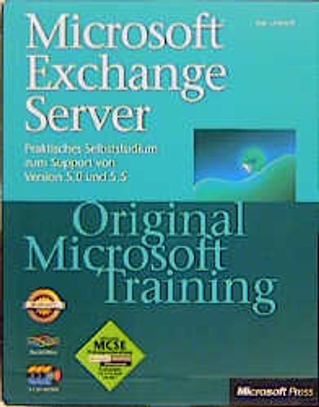 Microsoft Exchange Server - Original Microsoft Training