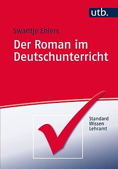 Der Roman im Deutschunterricht