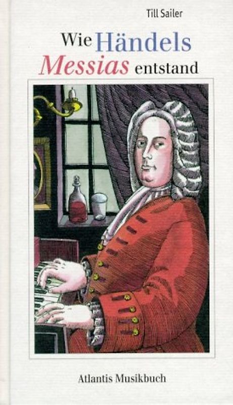 Wie Händels Messias entstand