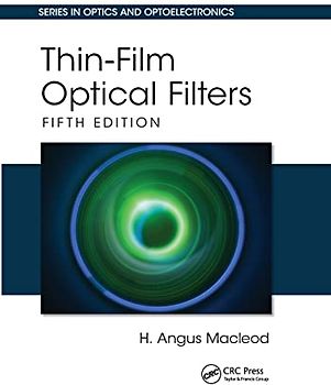 Thin-Film Optical Filters (Optics and Optoelectronics)