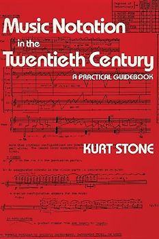 Music Notation in the Twentieth Century