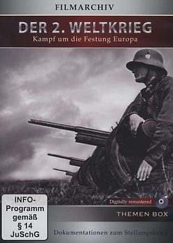 Der 2. Weltkrieg - Kampf um die Festung Europa DVD