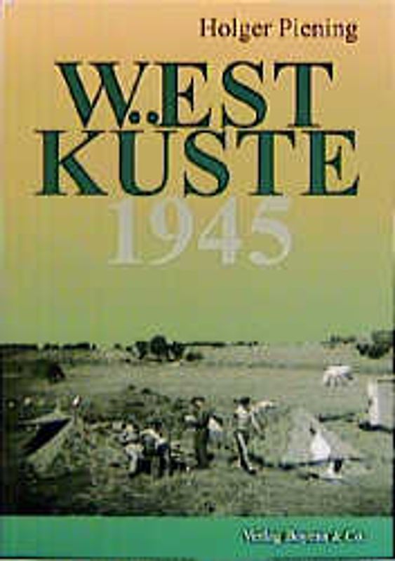 Westküste 1945