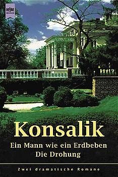 Ein Mann wie ein Erdbeben /Die Drohung