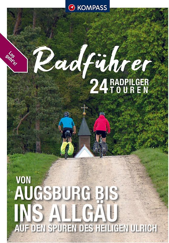 KOMPASS Radführer von Augsburg bis ins Allgäu