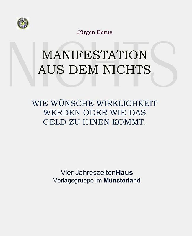 Manifestation aus dem Nichts