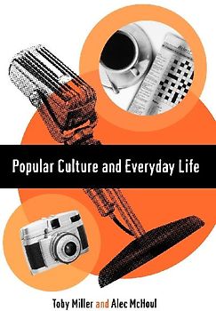 Popular Culture and Everyday Life