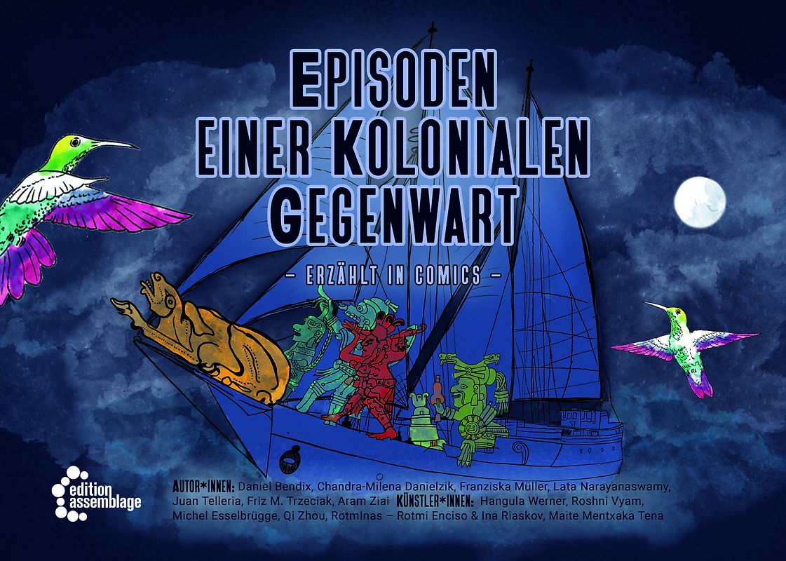 Episoden einer kolonialen Gegenwart