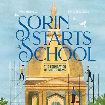 Sorin Starts a School