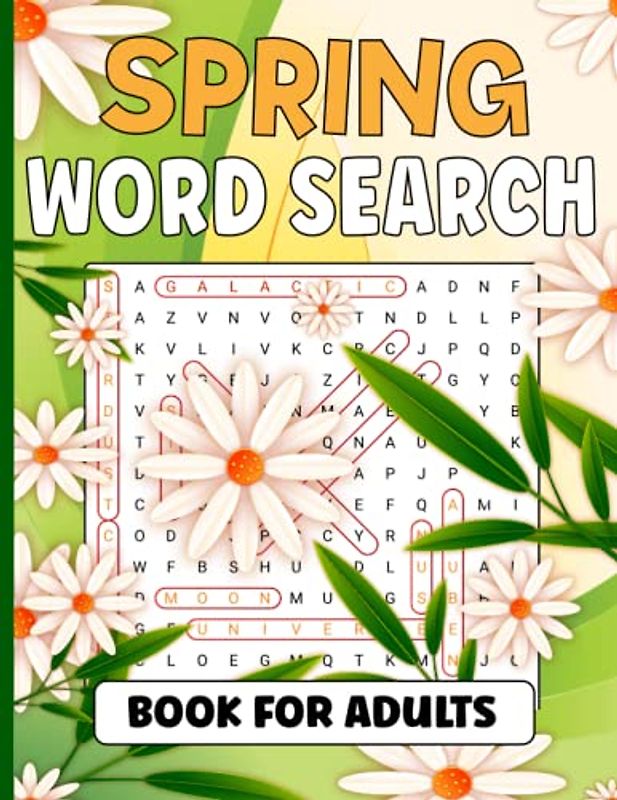 Spring Word Search Book for Adults: Word Search Puzzles for Adults, Seniors & Teens (large print) | 42 Puzzles | Solutions on the last pages