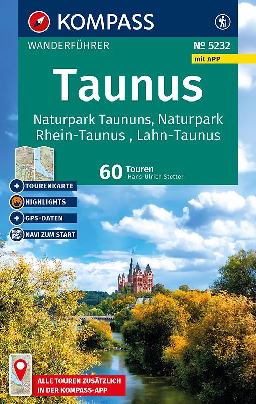 KOMPASS Wanderführer Taunus, Naturpark Taunus, Naturpark Rhein-Taunus, Lahn-Taunus, 60 Touren mit Extra-Tourenkarte