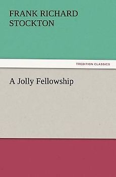 A Jolly Fellowship