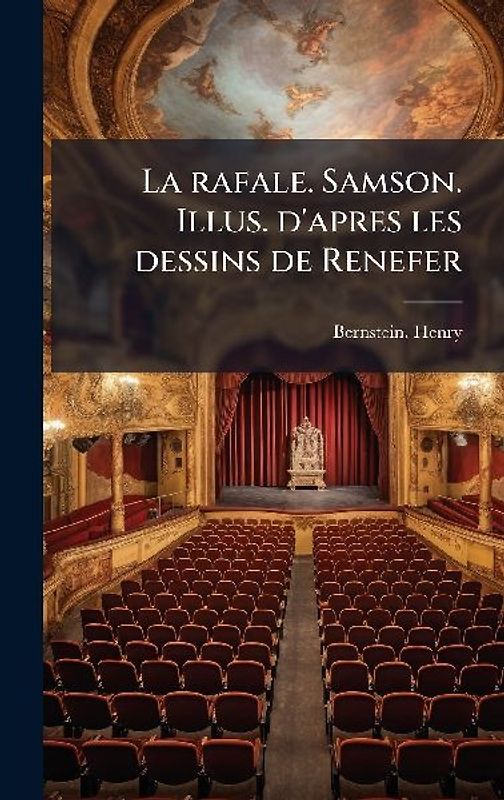 La rafale. Samson. Illus. d'apres les dessins de Renefer
