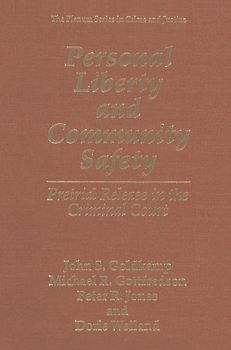 Personal Liberty and Community Safety