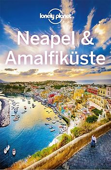 Lonely Planet Reiseführer Neapel & Amalfiküste