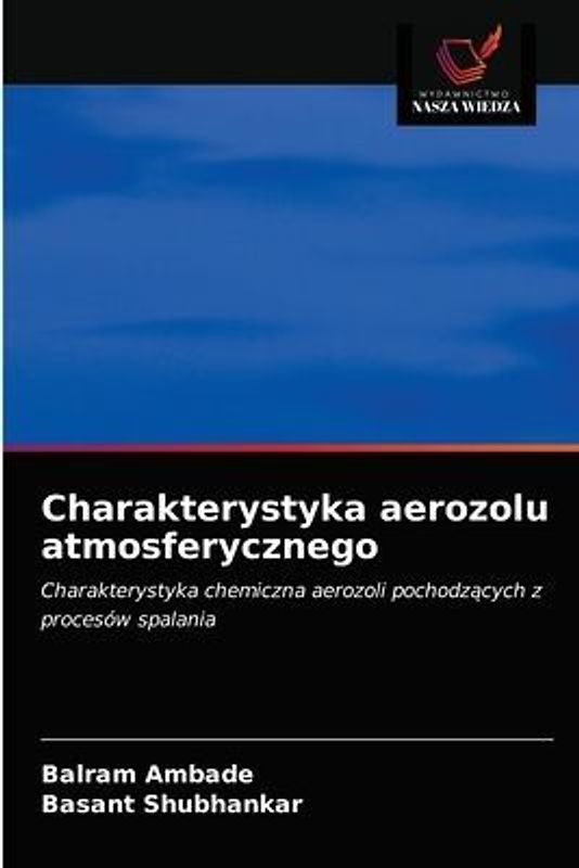 Charakterystyka aerozolu atmosferycznego