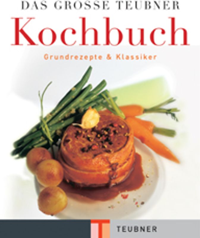 Kochbuch, Das große TEUBNER