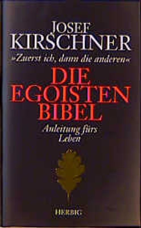 Die Egoisten-Bibel
