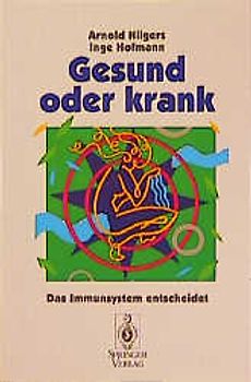 Gesund oder krank