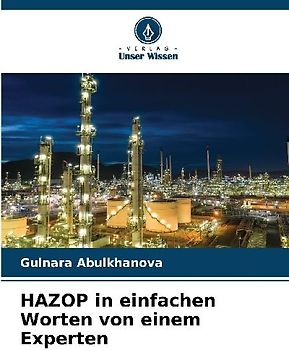 HAZOP in einfachen Worten von einem Experten