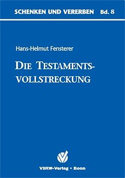 Die Testamentsvollstreckung