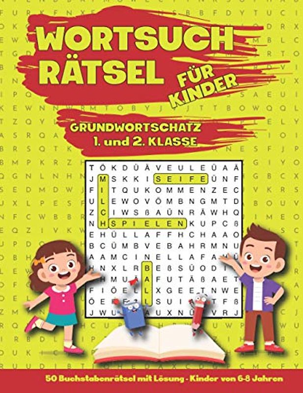 Wortsuchrätsel für Kinder | Grundwortschatz 1. und 2. Klasse (6-8 Jahre): 50 Buchstabenrätsel mit Lösung
