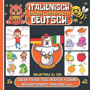 ITALIENISCH DEUTSCH BILDERWÖRTERBUCH: Kinderbuch zum Italienischlernen, Mädchen und Jungen, Anfänge, farbiges Aktivitätsbuch, erste Wörter auf Italienisch
