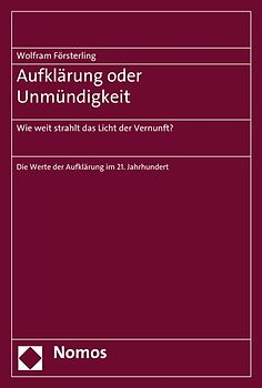 Aufklärung oder Unmündigkeit