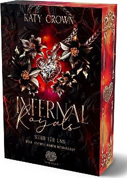 Infernal Royals - Stirb für uns (Dark Reverse Harem Romantasy) Band 2