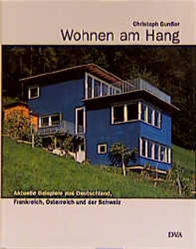 Wohnen am Hang