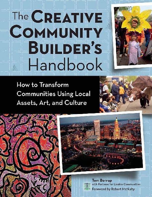 The Creative Community Builder's Handbook